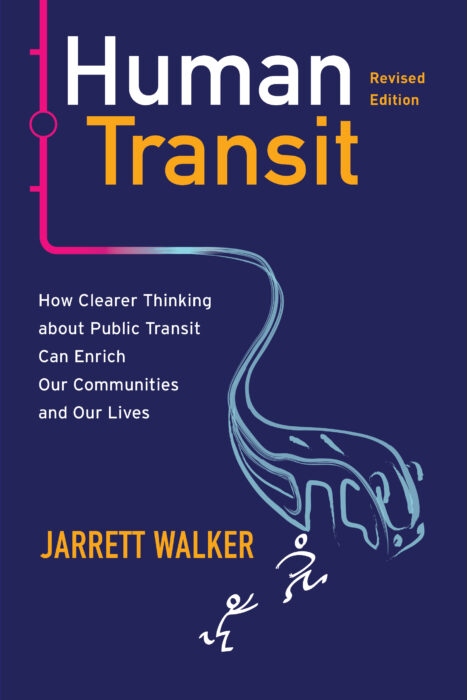 Human Transit by Jarrett Walker