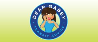 Dear Gabby: Transit Advice